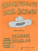 Hangtown Hoedown by Douglas for Piano