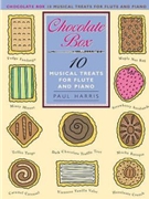 Chocolate Box - 10 Musical Treats for Flute and Piano by Harris Paul for