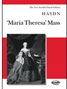 Maria Theresa Mass by Haydn Joseph for SATB