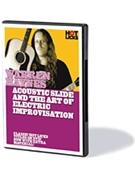 Warren Haynes - Acoustic Slide and the Art of Electric Improvisation by Warren Haynes for