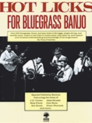 Hot Licks for Bluegrass Banjo by - Tony Trischka - for