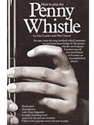 How To Play The Penny Whistle by Landor/cleaver for C Inst Met