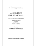A Sequence for St. Michael by Howells Herbert for SATB