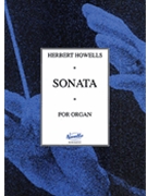 Herbert Howells: Sonata For Organ by for Organ