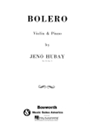 Bolero Op. 51 No. 3 by Hubay Jeno for