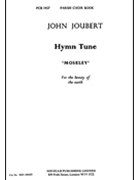 Hymn Tune 'Moseley' by Joubert John for SATB