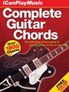 Complete Guitar Chords by - I Can Play Music - for Guitar