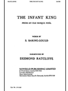 Infant King by Basque Carol - Ratcliffe Desmond - for SATB