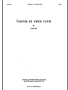 Insanae Et Vanae Curae by Haydn Joseph - Barnby Joseph - for SATB