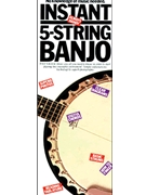 Instant 5-String Banjo by Sokolow Fred for Banjo Method