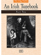 Irish Tunebook Part 2 by Traditional for C Inst Fak (Living Tradition Ser)