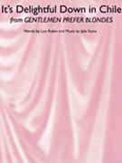 It's Delightful Down In Chile by for