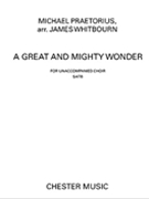 A Great and Mighty Wonder by Whitbourn James for SATB