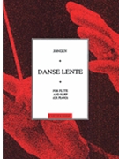 Joseph Jongen: Danse Lente (Flute and Harp Or Piano) by for Flute