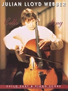 Julian Lloyd Webber - Cello Song by Lloyd Webber Julian Julian Lloyd Webber for Cello and Piano