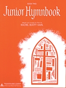 Junior Hymnbook Book 2 by - Kahl - for Piano