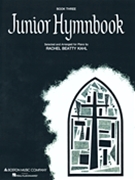 Junior Hymnbook Book 3 by - Kahl - for Piano