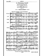 A Christmas Carol - Op. 21 by Leighton Kenneth for SATB