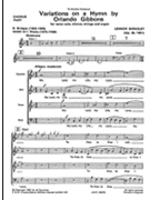 Variations on a Hymn by Gibbons by Berkeley Lennox for SATB