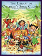 Library Of Children's Song Classics by Various - Byrum - for Piano/Vocal (...song Classics)