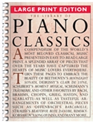 Library Of Piano Classics Large Print by Various for Piano