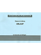 Magnus Lindberg: Ablauf (Clarinet And Percussion) by for Clarinet