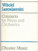 Concerto For Piano & Orchestra by Lutoslawski Witold for Full Score