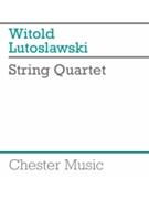 String Quartet by Lutoslawski Witold for Study Score