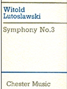 Symphony No. 3 by Lutoslawski Witold for Score