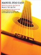 Music For Guitar by Cano Manuel Diaz for Guitar Collection