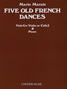 5 Old French Dances by Marais Marin - Aldis M E - for Viola and Piano
