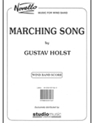 Marching Song by Holst Gustav - Reynish T - for Full Score
