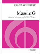 Mass in G by Schubert Franz - Michael Pilkington - for SSAA