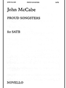 Proud Songsters by McCabe John for SATB