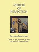 Mirror Of Perfection by Blackford Richard for SATB