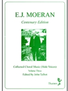 Collected Choral Music by Moeran Ernest John for Men's Chor