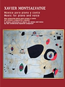 Music for Piano and Voice by Montsalvatge Xavier for
