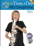 New Tune A Day Book 1 by Bennett Ned for Alto Saxophone M (W / cd and Dvd)