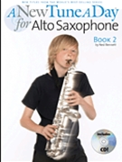 New Tune A Day Book 2 by Bennett Ned for Alto Saxophone M (Bk 2)