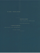 Concerto for Flute and Orchestra by Nielsen Carl for