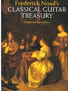 Classical Guitar Treasury: Duets & Ensem by Various - Noad Frederick - for Guitar Duet