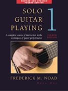 Solo Guitar Playing Bk 1 by Noad Frederick for Guitar Met (Bk 1)