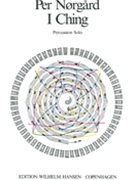 Per Norgard: I Ching by Per Norgard for Percussion