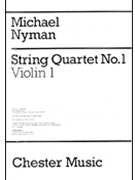 String Quartet No. 1 by Nyman Michael for String Quartet