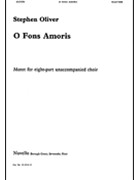 O Fons Amoris by Oliver Stephen for SSAATTBB