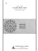 O Lord Most Holy by Franck Cesar - Ryder Arthur - for SATB