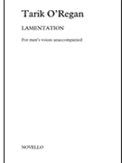 Lamentation by O'Regan Tarik for TTBB