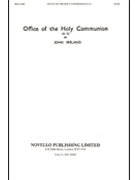 Office of the Holy Communion Service in C by Ireland John for SATB