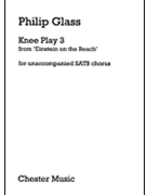 Philip Glass: Knee Play 3 (Einstein On The Beach) by for