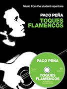 Paco Pena - Toques Flamencos by Paco Pena for